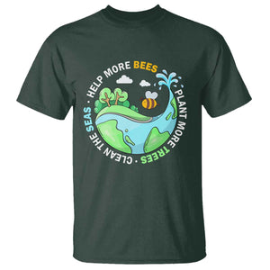 Earth Day T Shirt Help More Bees Plant More Trees Clean The Seas TS09 Dark Forest Green Printyourwear
