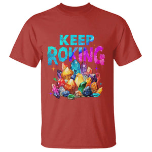 Rock Collector T Shirt Keep Rocking Geologist TS09 Red Print Your Wear