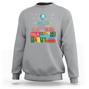 Travel Lover Sweatshirt Hello Word in Different Languages Greetings TS09 Sport Gray Printyourwear