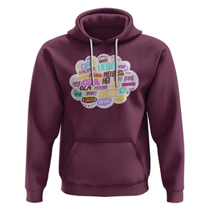 Travel Lover Hoodie Hello Word in Different Languages Greetings TS09 Maroon Printyourwear