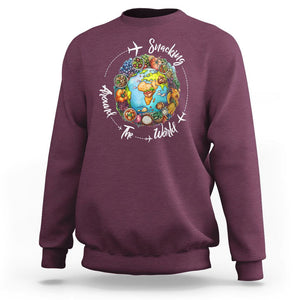 Travel For Food Lover Sweatshirt Snacking Around The World Traveling TS09 Maroon Printyourwear