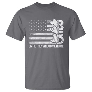 Red Friday T Shirt Until They Come Home Remember Everyone Deployed TS09 Charcoal Print Your Wear