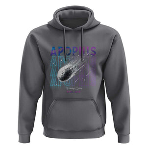 Astronomy Apophis Coming Soon April 2029 Hoodie TS09 Charcoal Print Your Wear