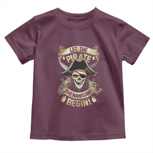 Pirate Toddler T Shirt Let The Pirate Shenanigans Begin TS09 Maroon Print Your Wear