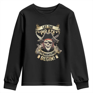 Pirate Youth Sweatshirt Let The Pirate Shenanigans Begin TS09 Black Print Your Wear