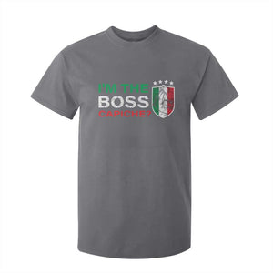 Funny Italian T Shirt For Kid I'm The Boss Capiche TS09 Charcoal Print Your Wear