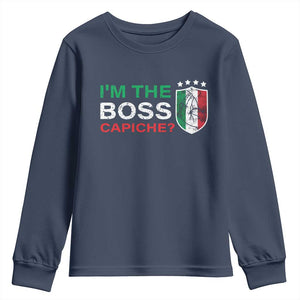 Funny Italian Youth Sweatshirt I'm The Boss Capiche TS09 Navy Print Your Wear