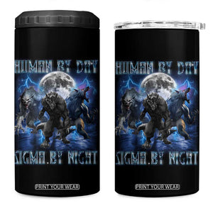 Alpha Wolf 4 in 1 Can Cooler Tumbler Human By Day Sigma By Night TS09 One Size: 16 oz Black Print Your Wear