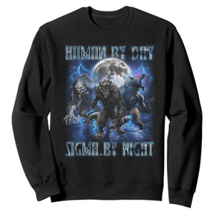Alpha Wolf Sweatshirt Human By Day Sigma By Night TS09 Black Print Your Wear