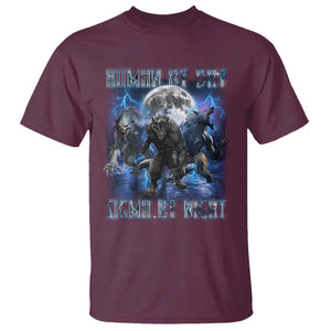 Alpha Wolf T Shirt Human By Day Sigma By Night TS09 Maroon Print Your Wear