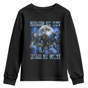 Alpha Wolf Youth Sweatshirt Human By Day Sigma By Night TS09 Black Print Your Wear