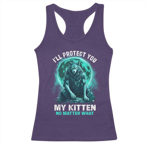 Funny Alpha Wolf Racerback Tank Top I'll Protect You Kitten No Matter What TS09 Purple Print Your Wear