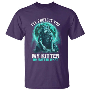 Funny Alpha Wolf T Shirt I'll Protect You Kitten No Matter What TS09 Purple Print Your Wear
