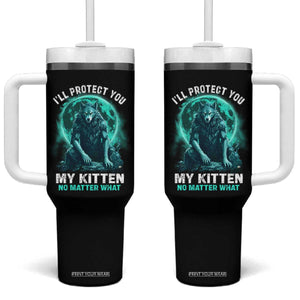 Funny Alpha Wolf Tumbler With Handle I'll Protect You Kitten No Matter What TS09 One Size: 40 oz Black Print Your Wear