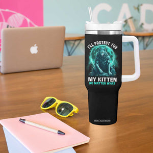 Funny Alpha Wolf Tumbler With Handle I'll Protect You Kitten No Matter What TS09 Print Your Wear