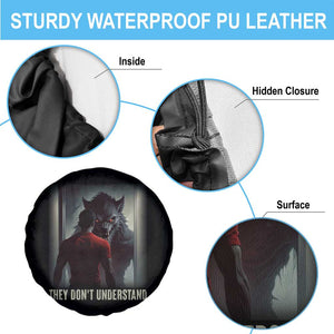 Alpha Wolf They Don't Understand Spare Tire Cover TS09 Print Your Wear