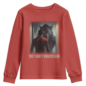 Alpha Wolf They Don't Understand Youth Sweatshirt TS09 Red Print Your Wear