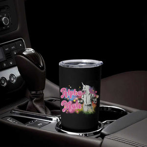 Funny Alpha Male Unicorn Tumbler Cup TS09 Print Your Wear