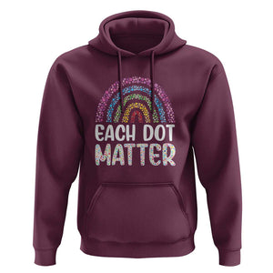 Happy Dot Day Hoodie Each Dot Matters Polka Dot Rainbow TS09 Maroon Print Your Wear