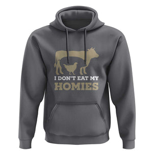 Funny Vegetarian Hoodie I Don't Eat My Homies TS09 Charcoal Print Your Wear