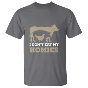 Funny Vegetarian T Shirt I Don't Eat My Homies TS09 Charcoal Print Your Wear