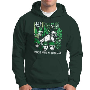 Home Is Where My Plants Are Garden Skeleton Hoodie TS09 Dark Forest Green Print Your Wear