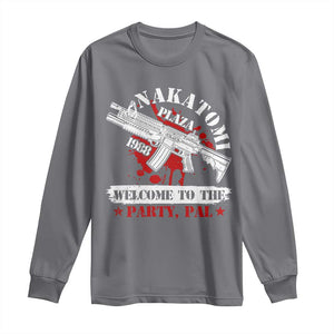 Christmas Nakatomi Plaza 1988 Long Sleeve Shirt Welcome To The Party Pal TS09 Charcoal Print Your Wear