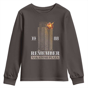 Remember Nakatomi Plaza 1988 Youth Sweatshirt TS09 Dark Chocolate Print Your Wear