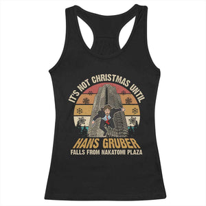 Funny Nakatomi Plaza Racerback Tank Top It's Not Christmas Until Hans Gruber Falls TS09 Black Print Your Wear
