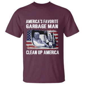 Trump 2024 T Shirt America's Favorite Garbage Man Time To Clean Up American TS09 Maroon Print Your Wear