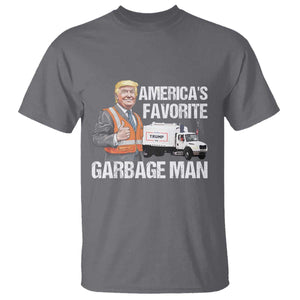 Trump 2024 T Shirt America's Favorite Garbage Man TS09 Charcoal Print Your Wear