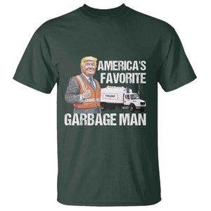 Trump 2024 T Shirt America's Favorite Garbage Man TS09 Dark Forest Green Print Your Wear
