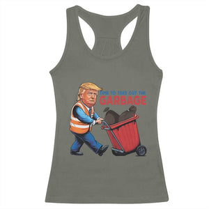 Trump 2024 Racerback Tank Top Time To Take Out The Garbage TS09 Military Green Print Your Wear