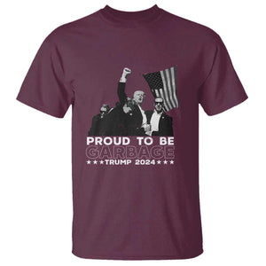 Trump 2024 T Shirt Proud To Be Garbage TS09 Maroon Print Your Wear