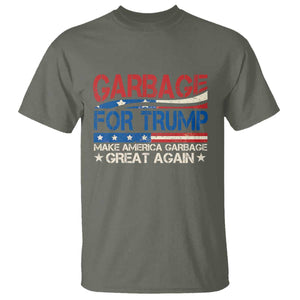 Trump 2024 T Shirt Garbage For Trump Make America Garbage Great Again TS09 Military Green Print Your Wear