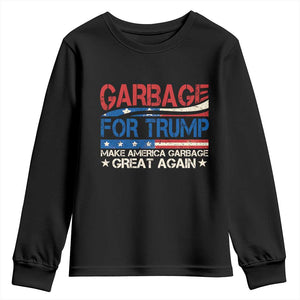 Trump 2024 Youth Sweatshirt Garbage For Trump Make America Garbage Great Again TS09 Black Print Your Wear