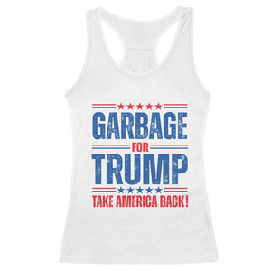 Trump 2024 Racerback Tank Top Garbage For Trump Take America Back TS09 White Print Your Wear