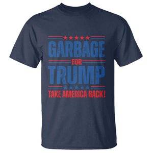 Trump 2024 T Shirt Garbage For Trump Take America Back TS09 Navy Print Your Wear