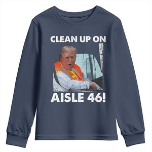 Trump Garbage Truck 2024 Youth Sweatshirt Clean Up On Aisle 46 TS09 Navy Print Your Wear