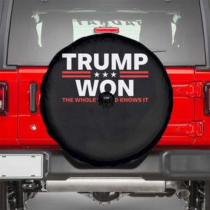 Trump Won 2024 Spare Tire Cover The Whole World Knows It TS09 Black Print Your Wear