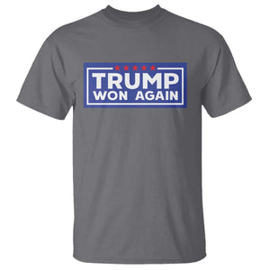 Trump Won Again 2024 T Shirt TS09 Charcoal Print Your Wear