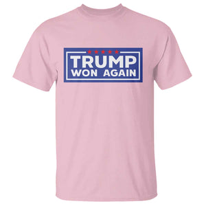 Trump Won Again 2024 T Shirt TS09 Light Pink Print Your Wear