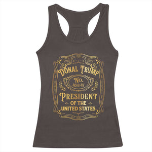 Trump 2024 Racerback Tank Top Old No.45 47 US President Whiskey TS09 Dark Chocolate Print Your Wear