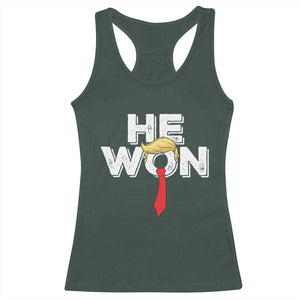 Funny Trump Won 2024 Racerback Tank Top He Won 47th President American Patriotic TS09 Dark Forest Green Print Your Wear
