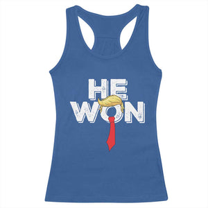 Funny Trump Won 2024 Racerback Tank Top He Won 47th President American Patriotic TS09 Royal Blue Print Your Wear