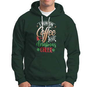 I Run On Coffee And Christmas Cheer Hoodie TS09 Dark Forest Green Printyourwear