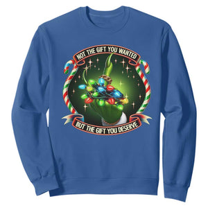 Funny Xmas Sweatshirt Not The Gift You Wanted But The Gift You Deserve TS09 Royal Blue Print Your Wear