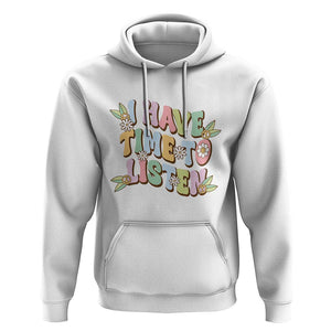 Suicide Prevention Hoodie I Have Time To Listen Mental Health Retro Groovy TS09 White Print Your Wear