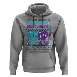 Suicide Prevention Call Or Text 988 Hoodie If You Are Looking For A Sign To Stay Groovy TS09 Sport Gray Print Your Wear