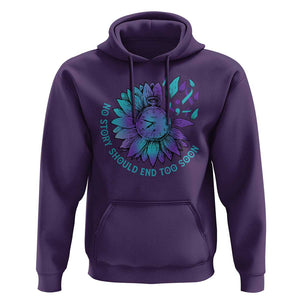 No Story Should End Too Soon Sunflower Suicide Prevention Hoodie TS09 Purple Print Your Wear